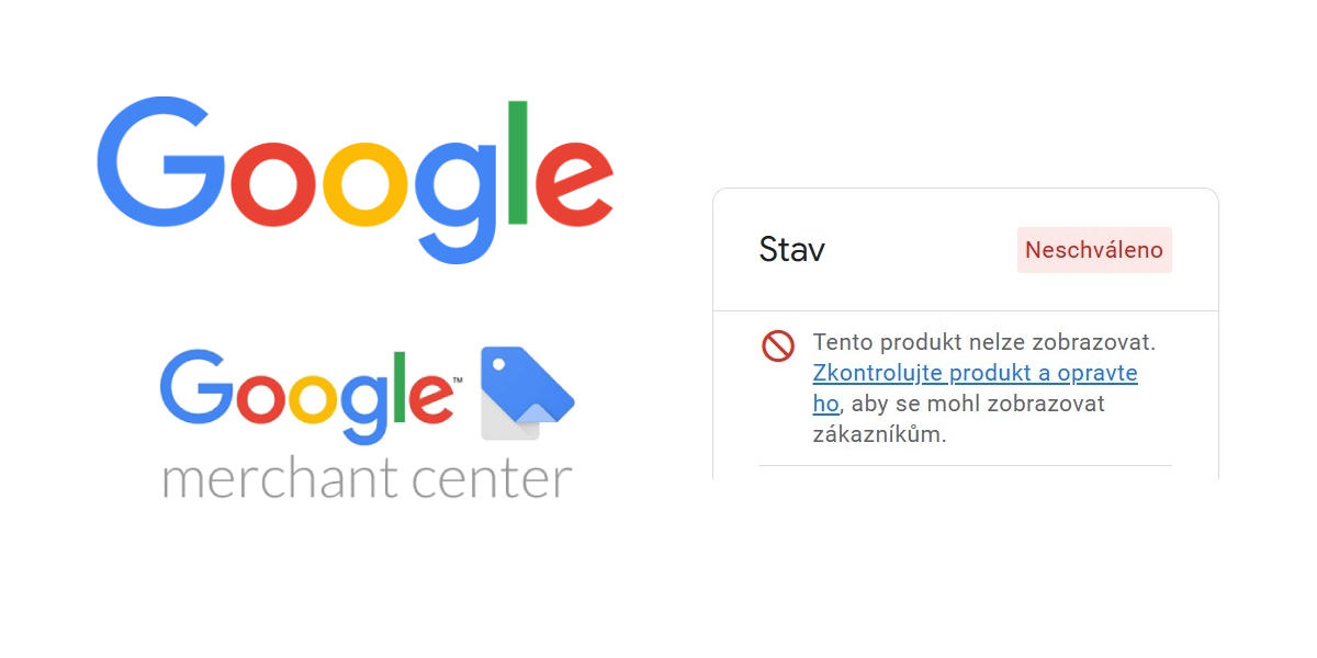 Google Merchant a Google - neschválené produkty
